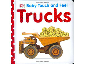 Baby Touch and Feel: Trucks
