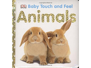 Animals: Baby Touch and Feel